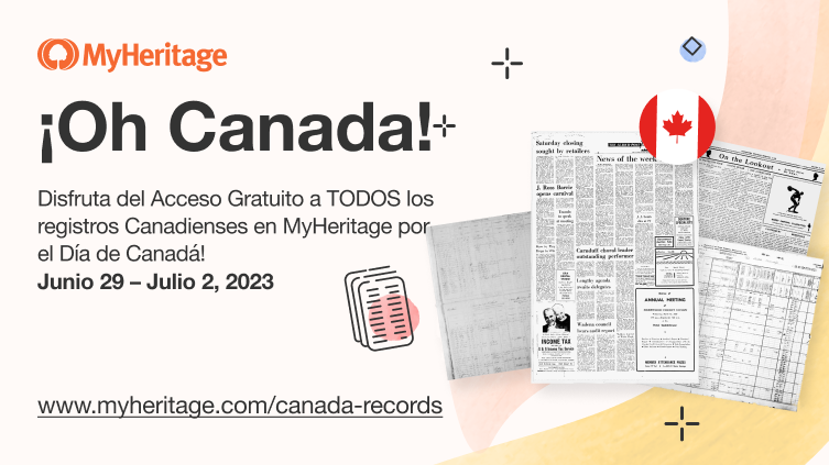 ¡Celebre el Día de Canadá con acceso gratuito a todos los registros canadienses en MyHeritage!