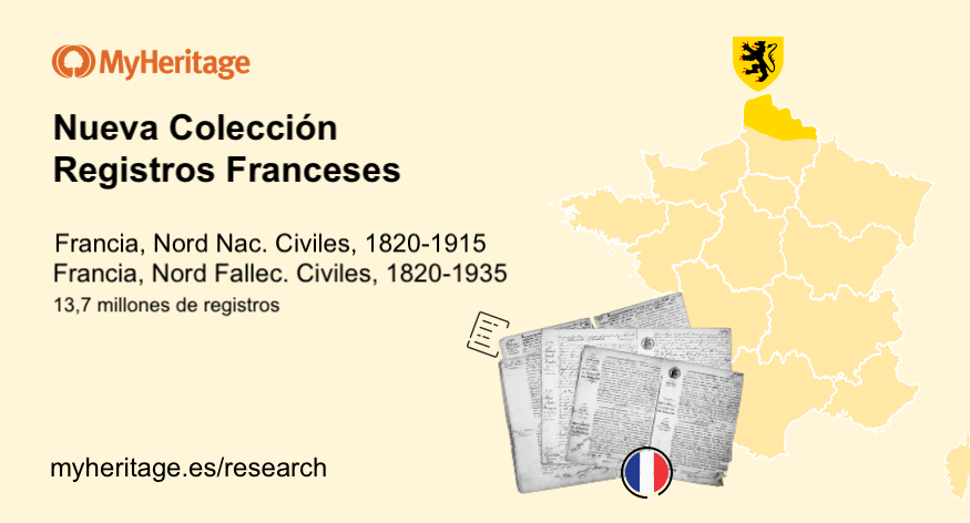 MyHeritage Publica Dos Colecciones de Registros Históricos Franceses: Nacimientos y Fallecimientos Civiles de Nord