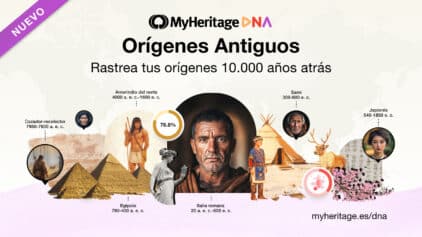 Presentando Orígenes Antiguos: Rastrea tus orígenes hasta 10.000 años atrás