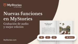 Nuevas funciones en MyStories: Grabación de audio y edición mejorada