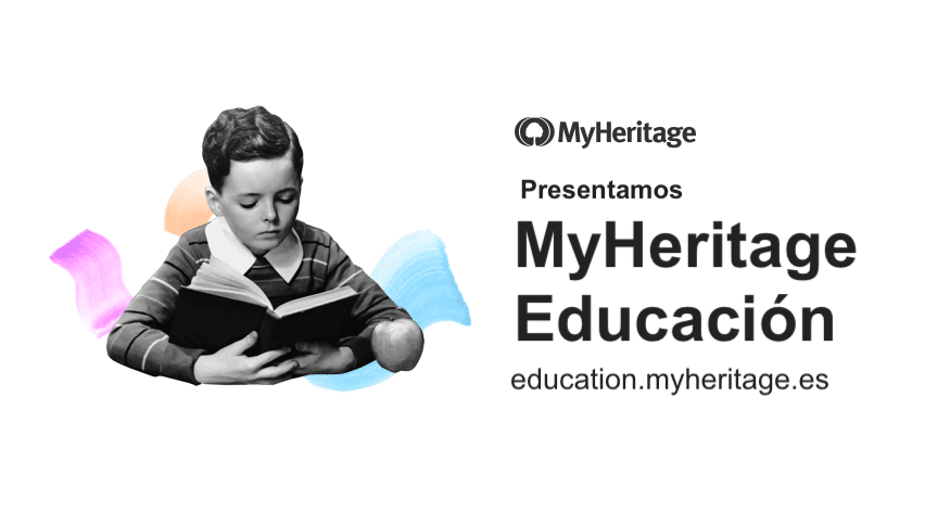 Presentamos: MyHeritage Educación