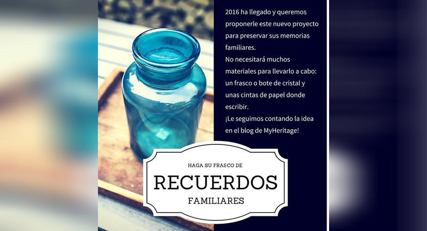 Inicie 2016 con su Frasco de Recuerdos Familiares