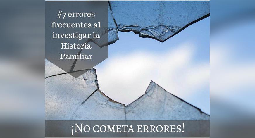 Errores frecuentes al investigar la historia familiar